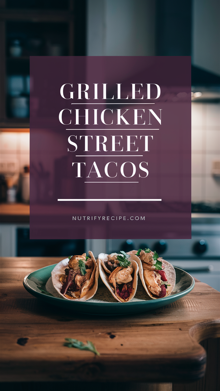 Grilled chicken tacos, Mexican street tacos, Street taco recipe, Chicken taco seasoning, Grilled chicken taco toppings